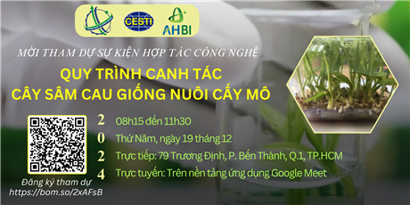 Mời tham gia sự kiện Hợp tác công nghệ với chủ đề “Quy trình canh tác cây sâm cau giống nuôi cấy mô”